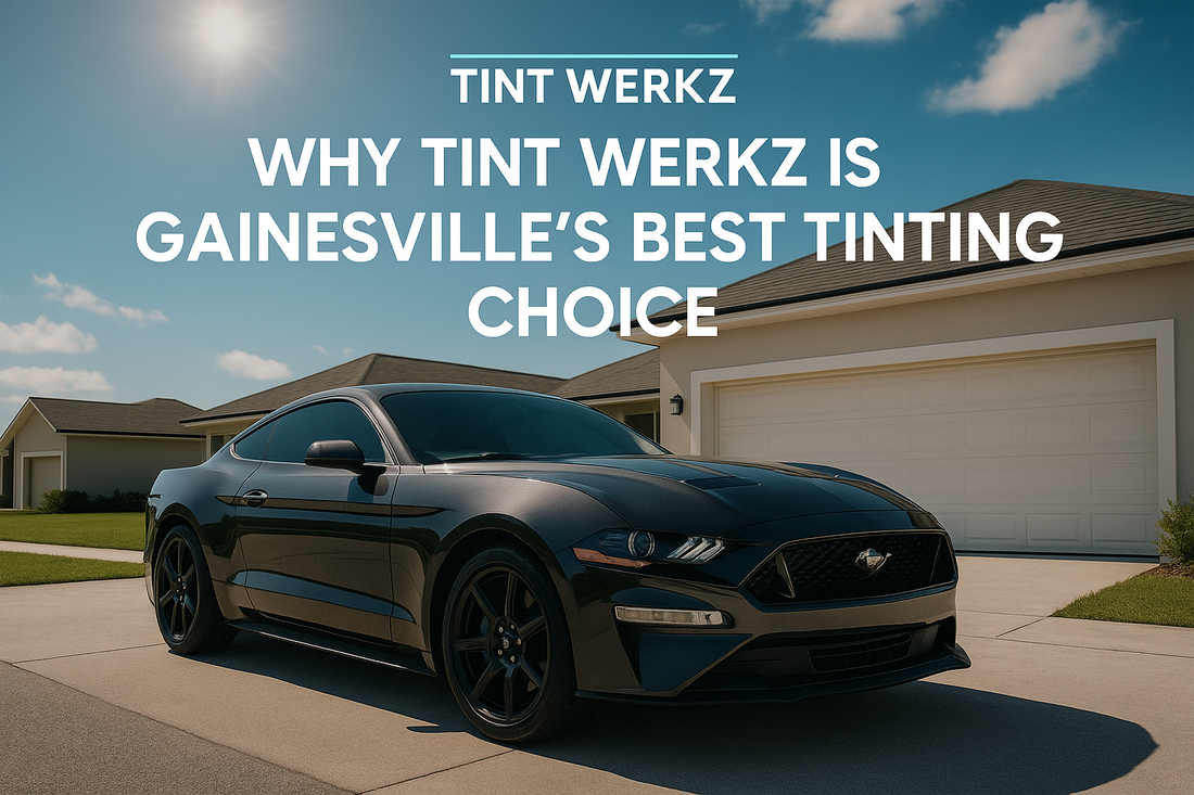 Tinted Ford Mustang parked in a sunny Florida driveway with text reading 'Why Tint Werkz Is Gainesville’s Best Tinting Choice'